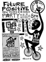 Future Positive New Year’s Eve Party- Monday, December 31st, 8pm